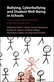 Bullying, Cyberbullying and Student Well-Being in Schools (eBook, ePUB)