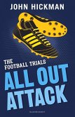 The Football Trials: All Out Attack (eBook, PDF)