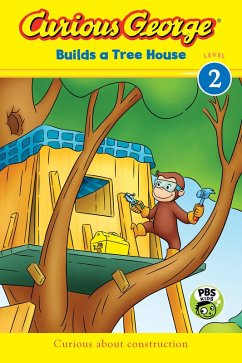 Cover Curious George Builds a Tree House (eBook, ePUB)