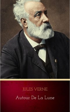 Autour de la Lune (eBook, ePUB) - Verne, Jules