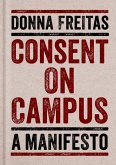 Consent on Campus (eBook, ePUB)
