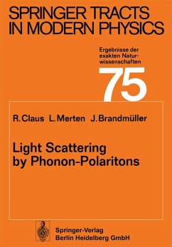 Light Scattering by Phonon-Polaritons (eBook, PDF) - Claus, R.; Merten, L.; Brandmüller, J.