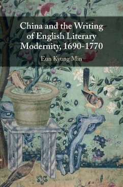 Cover China and the Writing of English Literary Modernity, 1690-1770 (eBook, ePUB)