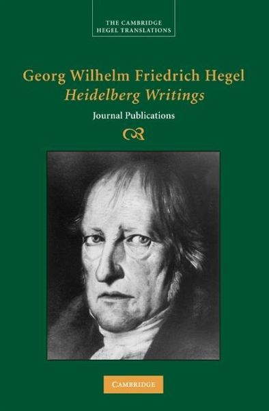 Georg Wilhelm Friedrich Hegel: Heidelberg Writings (eBook, ePUB)