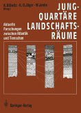 Jungquartäre Landschaftsräume (eBook, PDF)
