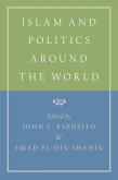 Islam and Politics Around the World (eBook, ePUB)