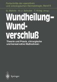 Wundheilung - Wundverschluß (eBook, PDF)