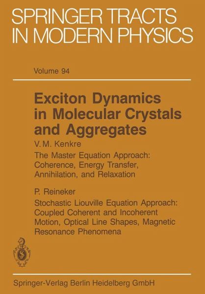 Exciton Dynamics in Molecular Crystals and Aggregates (eBook, PDF) Exciton Dynamics in Molecular Crystals and Aggregates (eBook, PDF)