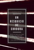 Un resquicio de cordura (eBook, ePUB)