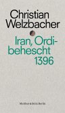 Iran, Ordibehescht 1396 (eBook, ePUB)