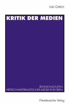 Kritik der Medien (eBook, PDF) - Göttlich, Udo