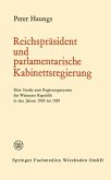 Reichspräsident und parlamentarische Kabinettsregierung (eBook, PDF)