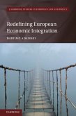 Redefining European Economic Integration (eBook, PDF)