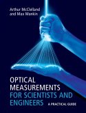 Optical Measurements for Scientists and Engineers (eBook, PDF)