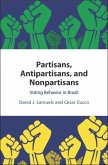 Partisans, Antipartisans, and Nonpartisans (eBook, ePUB)