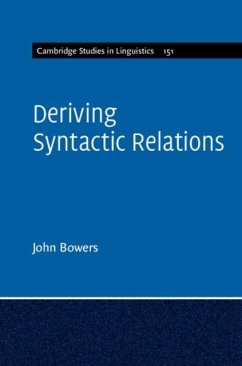 Deriving Syntactic Relations (eBook, PDF) - Bowers, John