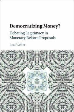 Democratizing Money? (eBook, ePUB) - Weber, Beat