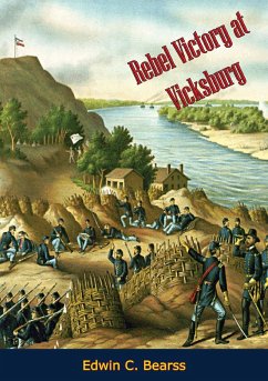 Rebel Victory at Vicksburg (eBook, ePUB) Cover Rebel Victory at Vicksburg (eBook, ePUB)