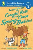 Favorite Stories from Cowgirl Kate and Cocoa: Spring Babies (eBook, ePUB)
