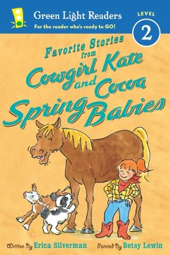 Favorite Stories from Cowgirl Kate and Cocoa: Spring Babies (eBook, ePUB) - Silverman, Erica