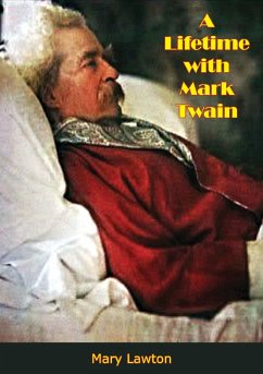 Lifetime with Mark Twain (eBook, ePUB) - Lawton, Mary