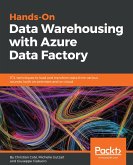 Hands-On Data Warehousing with Azure Data Factory (eBook, ePUB)