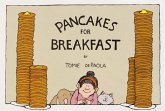 Pancakes for Breakfast (eBook, ePUB) Pancakes for Breakfast (eBook, ePUB)