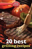 Betty Crocker 20 Best Grilling Recipes (eBook, ePUB)