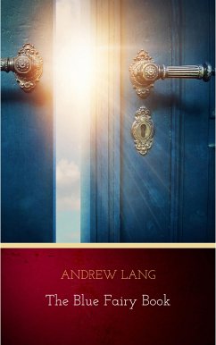 The Blue Fairy Book (eBook, ePUB) - Lang, Andrew