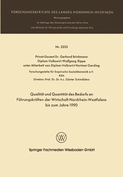 Qualität und Quantität des Bedarfs an Führungskräften der Wirtschaft Nordrhein-Westfalen bis zum Jahre 1990 (eBook, PDF) - Brinkmann, Gerhard