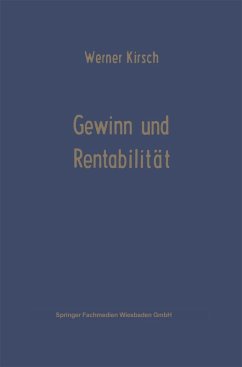 Gewinn und Rentabilität (eBook, PDF) - Kirsch, Werner