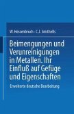 Beimengungen und Verunreinigungen in Metallen (eBook, PDF)