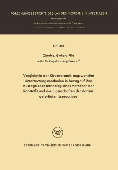 Vergleich in der Grobkeramik angewandter Untersuchungsmethoden in bezug auf ihre Aussage über technologisches Verhalten der Rohstoffe und die Eigenschaften der daraus gefertigten Erzeugnisse (eBook, PDF) - Piltz, Gerhard