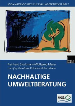 Nachhaltige Umweltberatung (eBook, PDF) - Stockmann, Reinhard; Meyer, Wolfgang; Gaus, Hansjörg; Kohlmann, Uwe; Urban, Julia