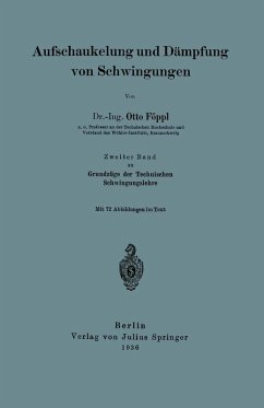 Aufschaukelung und Dämpfung von Schwingungen (eBook, PDF) - Föppl, Otto