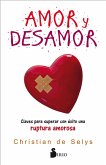 Amor y desamor (eBook, ePUB)
