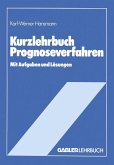 Kurzlehrbuch Prognoseverfahren (eBook, PDF)