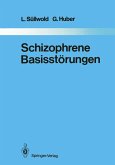 Schizophrene Basisstörungen (eBook, PDF)