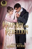 Rhapsody and Rebellion (Enduring Legacy, #7) (eBook, ePUB)