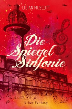 Cover Die Spiegelsinfonie (eBook, ePUB)