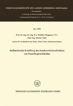 Meßtechnische Ermittlung der Autokorrelationsfunktion von Faserlängsverbänden (eBook, PDF) - Wegener, Walther