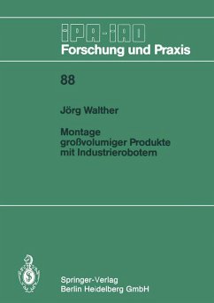 Montage großvolumiger Produkte mit Industrierobotern (eBook, PDF) - Walther, Jörg