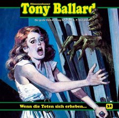 Tony Ballard 32-Wenn Die Toten Sich Erheben...