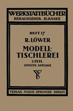 Modelltischlerei (eBook, PDF) - Löwer, Richard