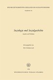 Soziologie und Sozialgeschichte (eBook, PDF)