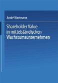 Shareholder Value in mittelständischen Wachstumsunternehmen (eBook, PDF)