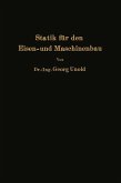 Statik für den Eisen- und Maschinenbau (eBook, PDF)