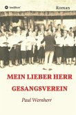 Mein lieber Herr Gesangsverein (eBook, ePUB)