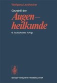 Grundriß der Augenheilkunde (eBook, PDF) Grundriß der Augenheilkunde (eBook, PDF)