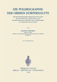 Die Phlebographie der Oberen Körperhälfte (eBook, PDF)